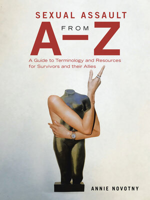 cover image of Sexual Assault from A–Z